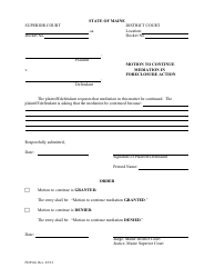 Document preview: Form FDP-04 Motion to Continue Mediation in Foreclosure Action - Maine