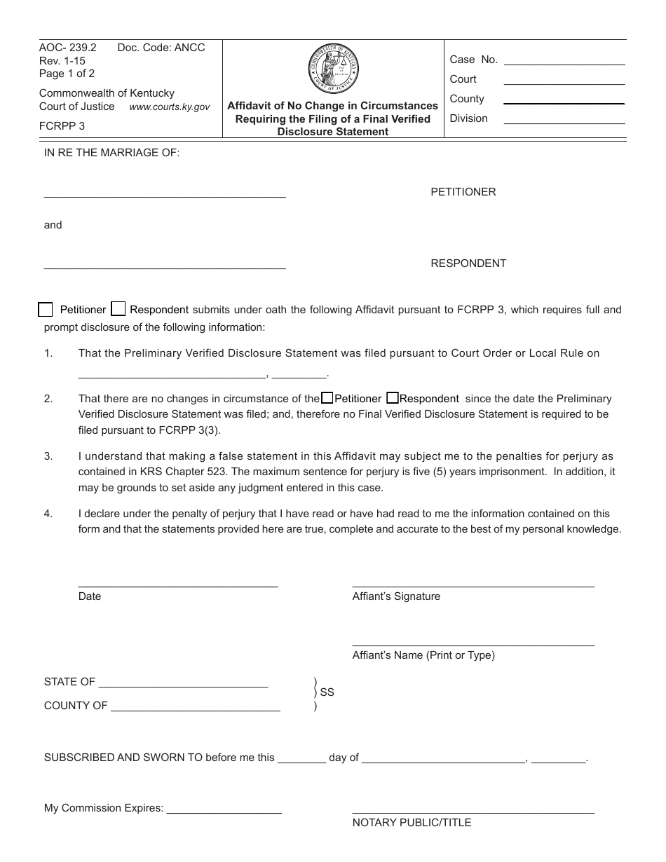 Form AOC-239.2 Affidavit of No Change in Circumstances Requiring the Filing of a Final Verified Disclosure Statement - Kentucky, Page 1