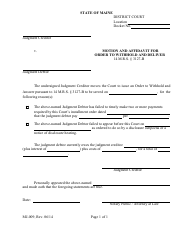 Document preview: Form MJ-009 Motion and Affidavit for Order to Withhold and Deliver - Maine