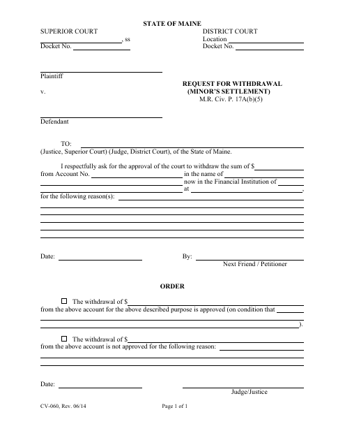 Form CV-060 Request for Withdrawal (Minor&#039;s Settlement) - Maine