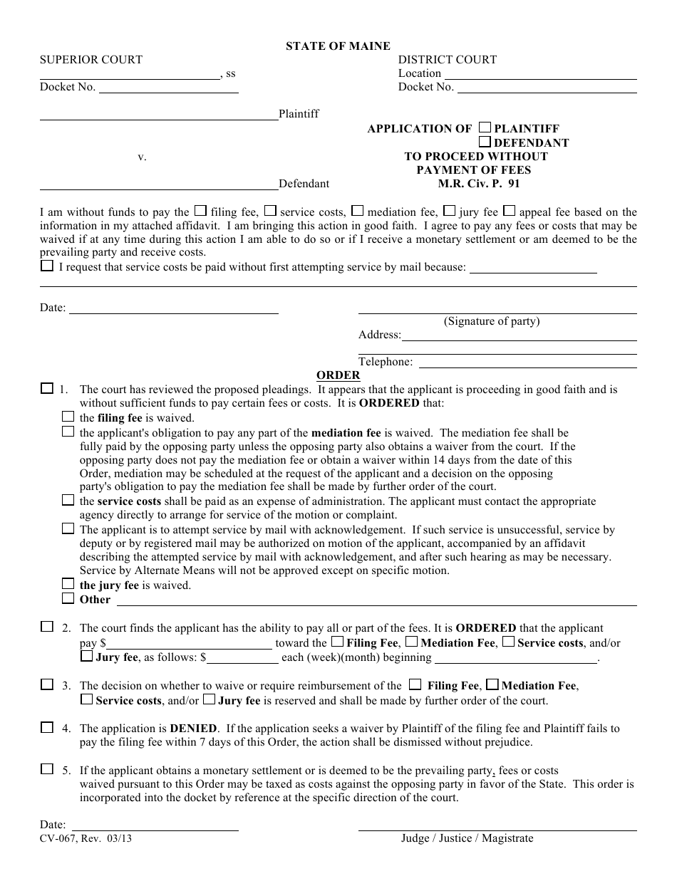 Form CV-067 Application of Plaintiff/Defendant to Proceed Without Payment of Fees - Maine, Page 1