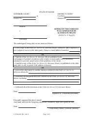 Document preview: Form CV-FM-202 Affidavit That Service Was Completed by Alternate Means - Maine