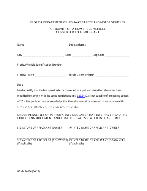 Form HSMV86066 Affidavit for a Low Speed Vehicle Converted to a Golf Cart - Florida