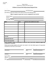 Document preview: Form CFS152B Children's Account Unit Disbursement Request Form - Illinois