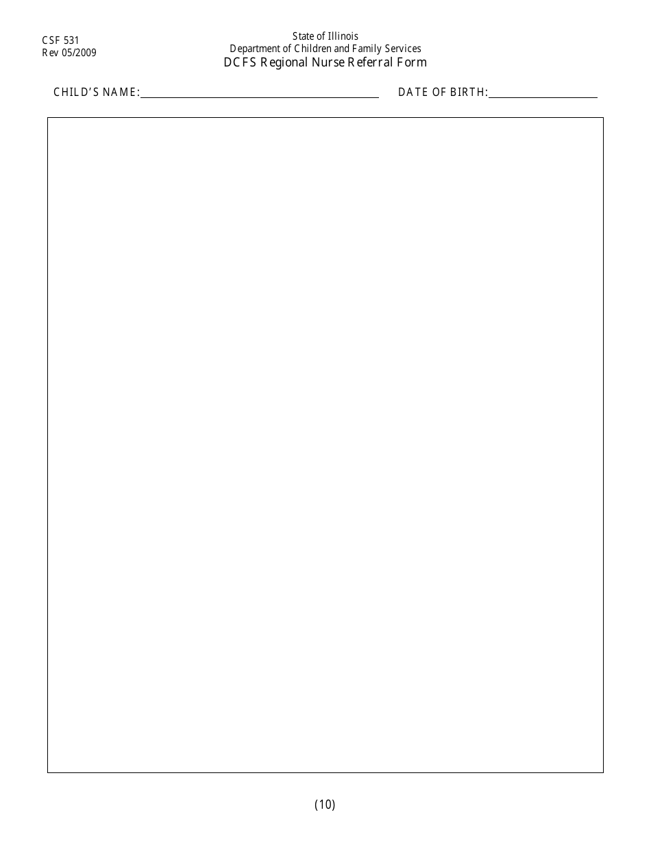 Form CFS531 Dcfs Regional Nurse Referral Form - Illinois, Page 10