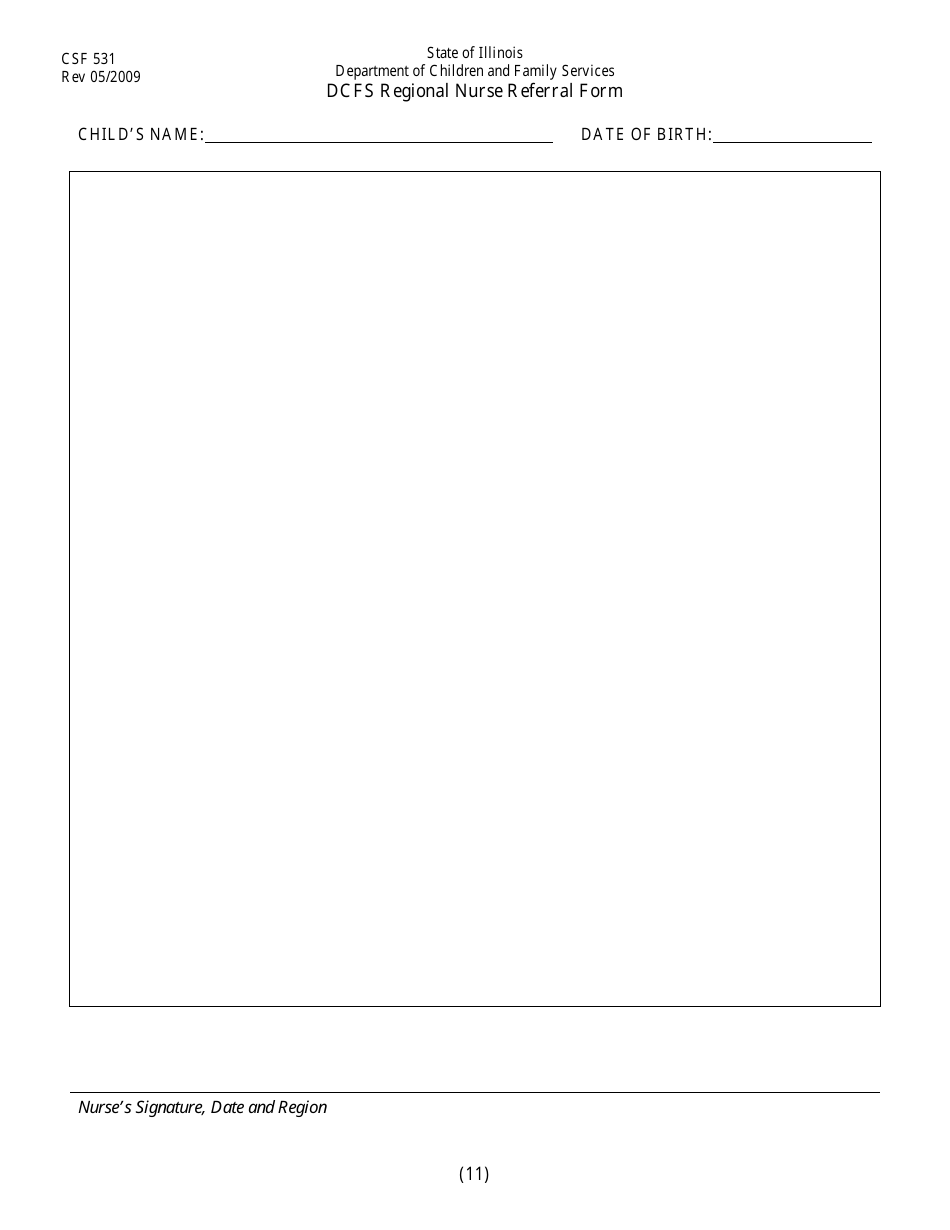 Form CFS531 Dcfs Regional Nurse Referral Form - Illinois, Page 11