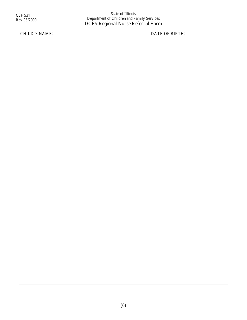 Form CFS531 Dcfs Regional Nurse Referral Form - Illinois, Page 6