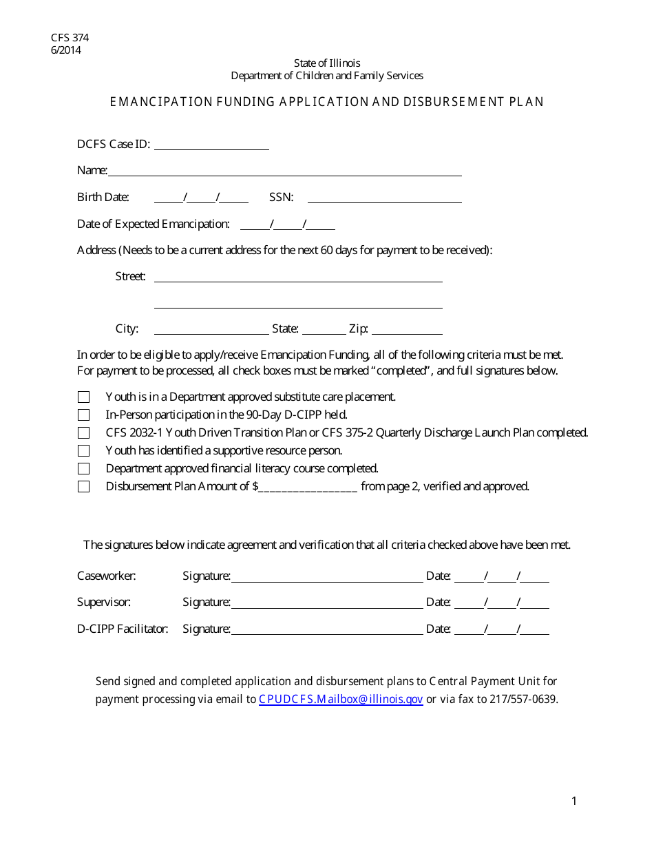 Form CFS374 Emancipation Funding Application and Disbursement Plan - Illinois, Page 1