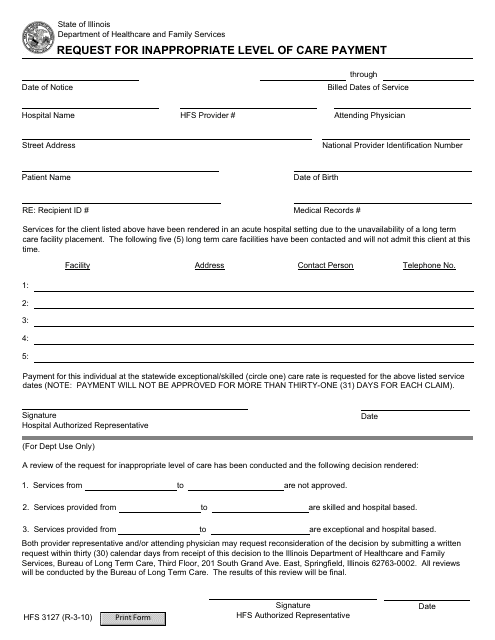 Form HFS3127 Request for Inappropriate Level of Care Payment - Illinois