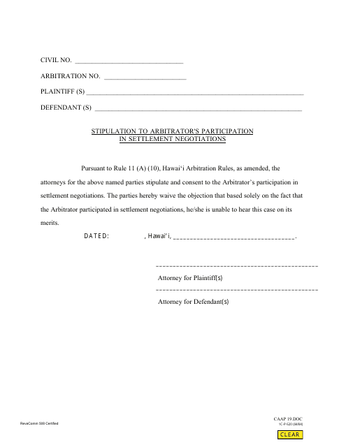 Form 1C-P-520 Stipulation to Arbitrator&#039;s Participation in Settlement Negotiations - Hawaii