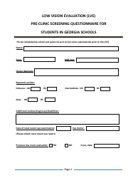 Document preview: Low Vision Evaluation (Lve) Pre-clinic Screening Questionnaire for Students in Georgia Schools - Georgia (United States)