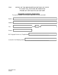 Form P001 &quot;Polygraph Examiners Registration&quot; - Mississippi