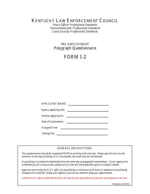 KLEC Form I-2 Pre-employment Polygraph Questionnaire - Kentucky