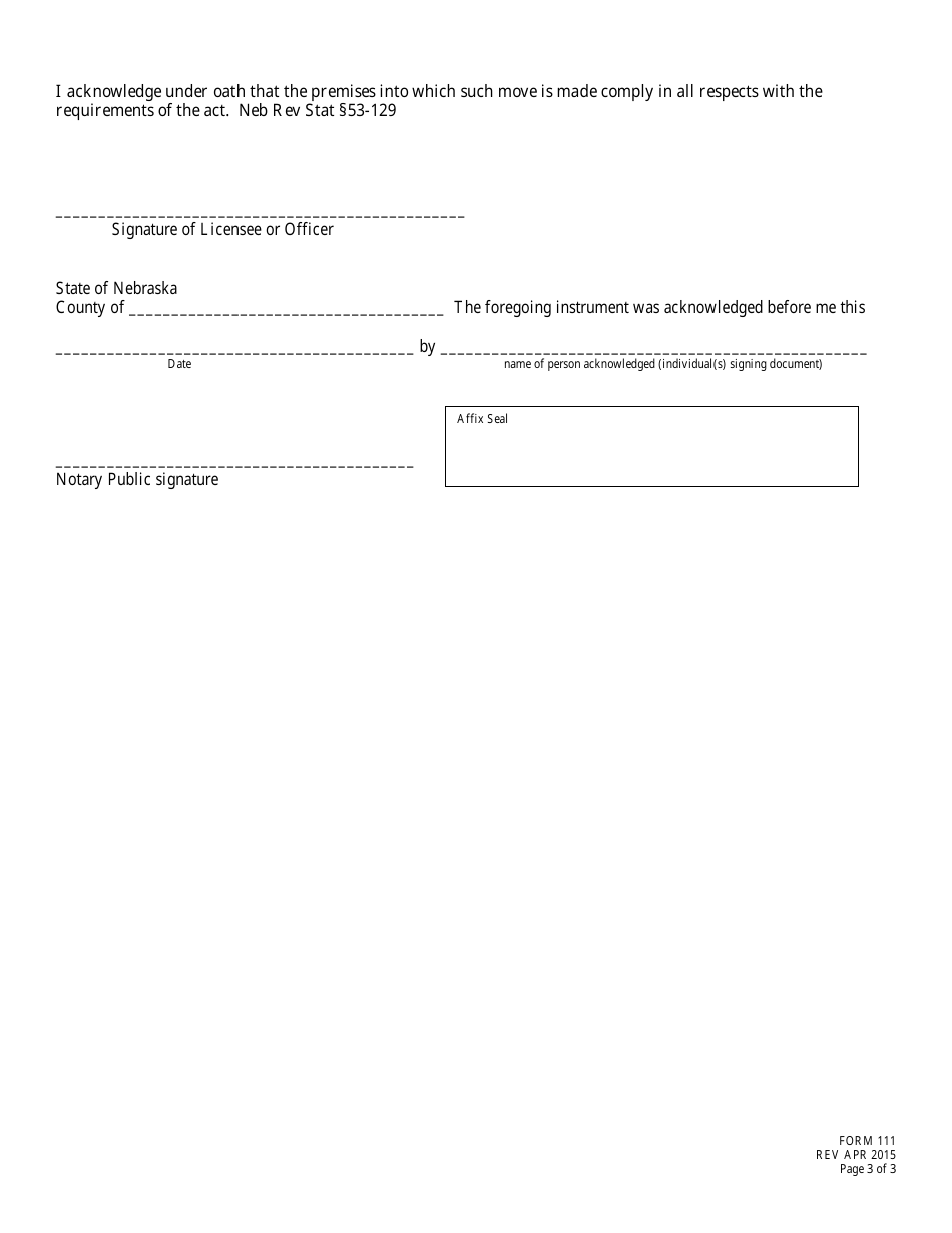 Form 111 Application for Change of Location to Liquor License - Nebraska, Page 3