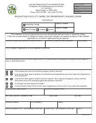 Document preview: Form RAD-44 Radiation Facility Name or Ownership Change Form - Louisiana