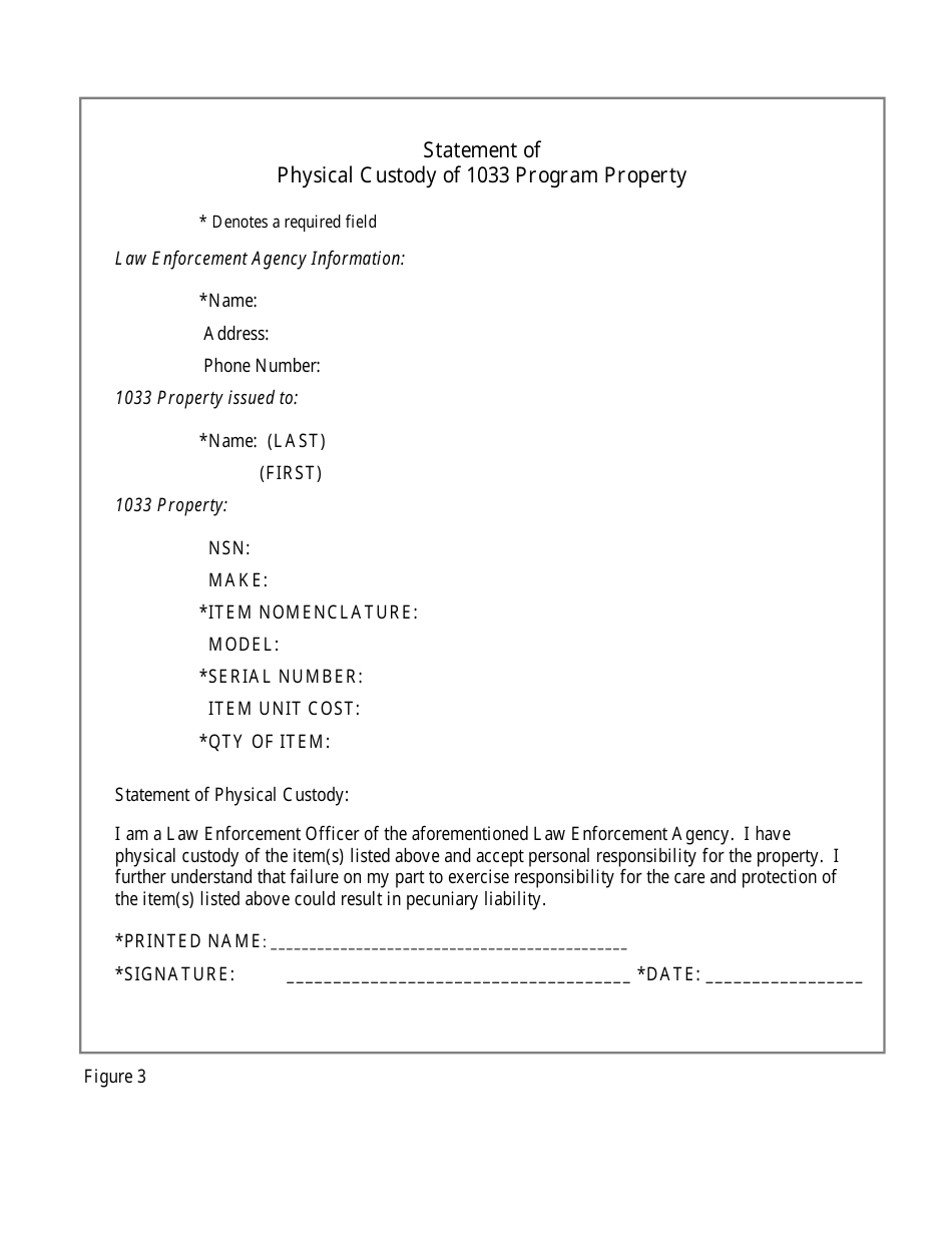 Statement of Physical Custody of 1033 Program Property, Page 1