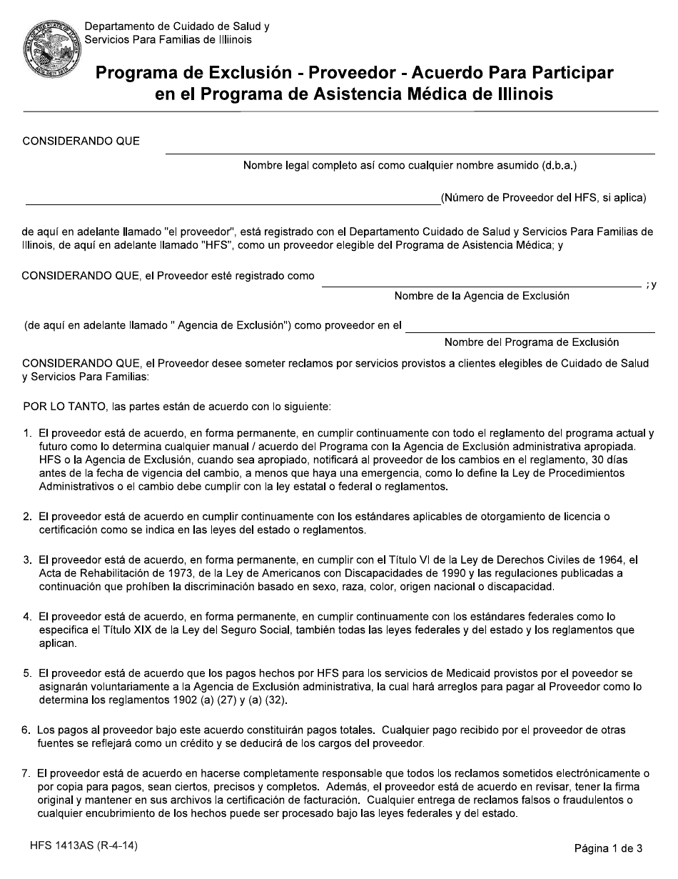Formulario HFS1413AS Programa De Exclusion - Proveedor - Acuerdo Para Participar En El Programa De Asistencia Medica De Illinois - Illinois (Spanish), Page 1