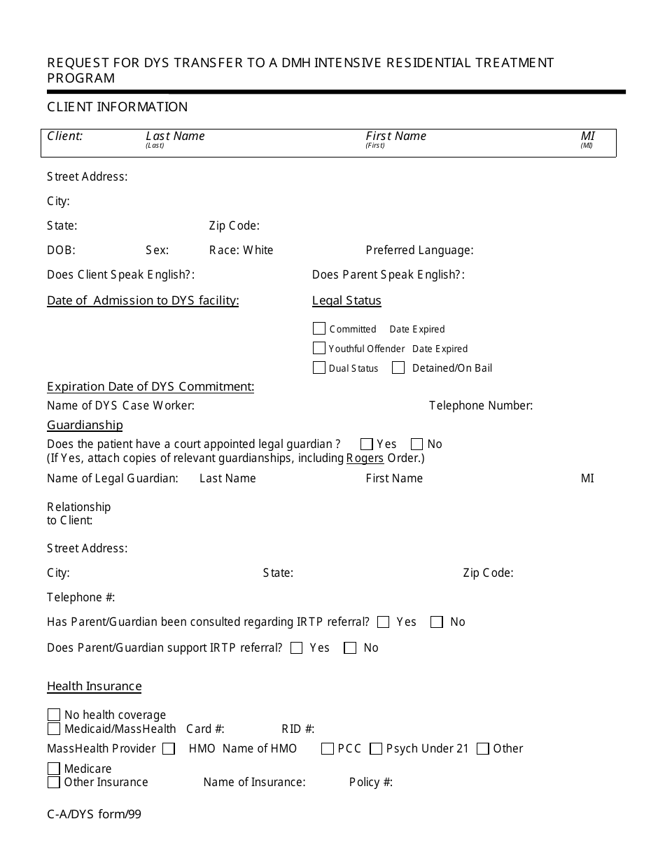 Massachusetts Request for Dys Transfer to a Dmh Intensive Residential Treatment Program Fill