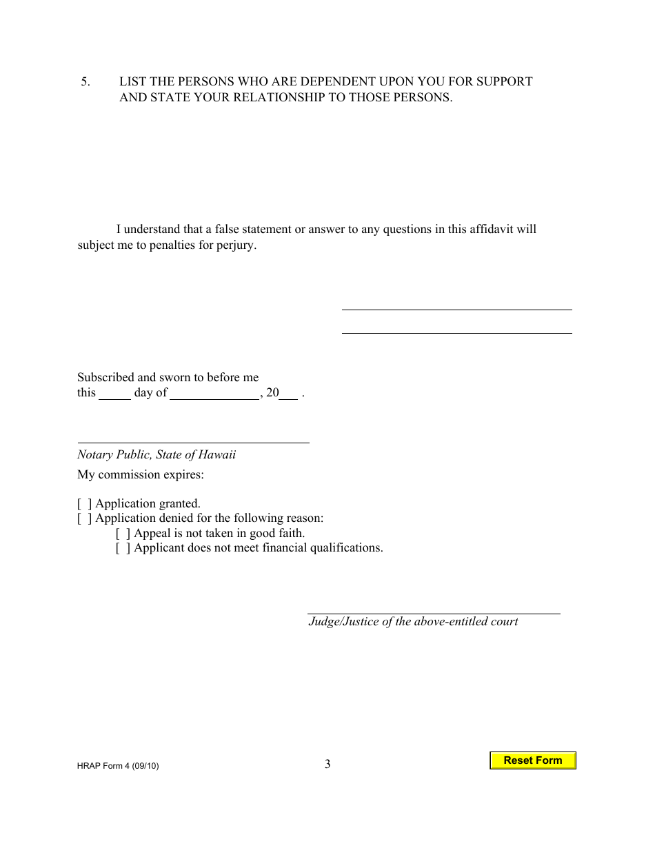 HRAP Form 4 Affidavit in Support of Motion for Leave to Proceed on Appeal in Forma Pauperis - Hawaii, Page 3