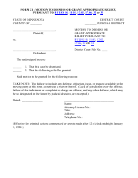 Document preview: Form 21 Motion to Dismiss or Grant Appropriate Relief, Pursuant to Rules 10, 11.03, 12.02, 17.06, 32 or 33 - Minnesota