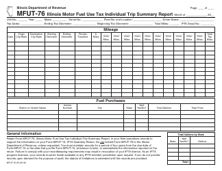 Document preview: Form MFUT-76 Illinois Motor Fuel Use Tax Individual Trip Summary Report - Illinois