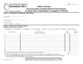 Document preview: Form RMFT-33-DF Schedule DD-1 Tax-Free Sales of Dyed Diesel Fuel Products to Other Than a Distributor or Supplier in Illinois - Illinois