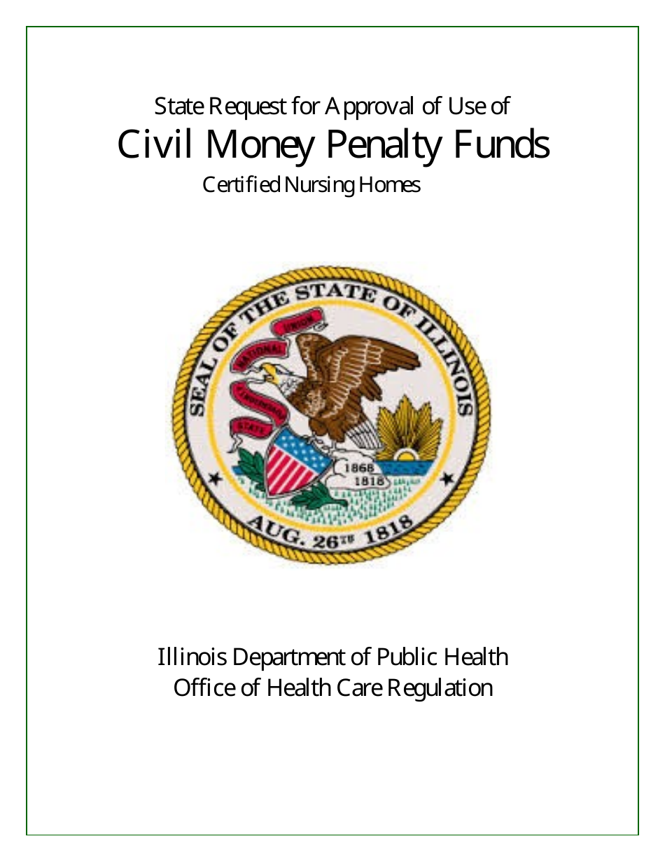State Request for Approval of Use of Civil Money Penalty Funds - Illinois, Page 1