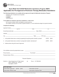 Document preview: Ryan White Part B Adap Medication Assistance Program (Map) Application for Pre Approval of Hormone Therapy Medication Assistance - Illinois