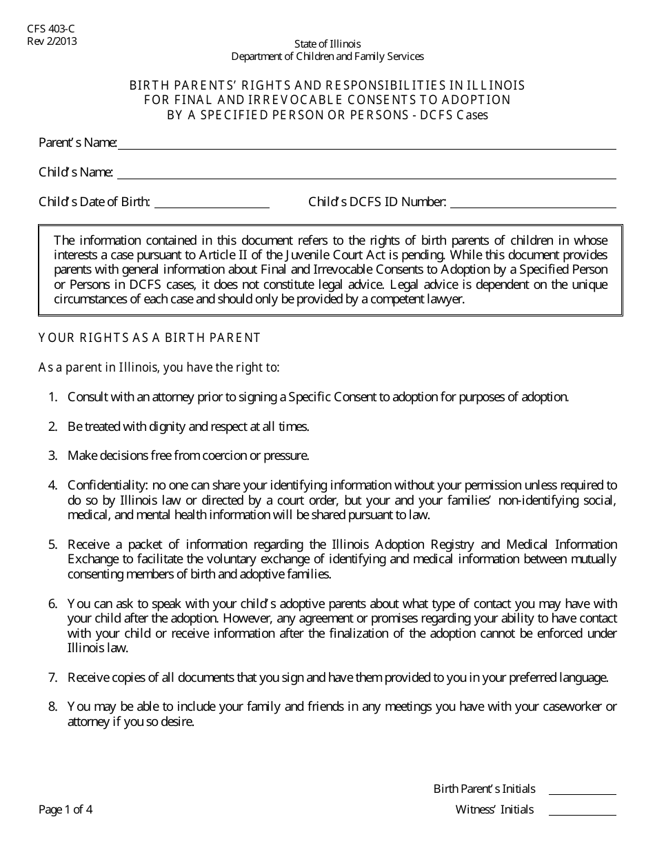 Form CFS403-C Birth Parents Rights and Responsibilities in Illinois for Final and Irrevocable Consents to Adoption by a Specified Person or Persons - Dcfs Cases - Illinois, Page 1