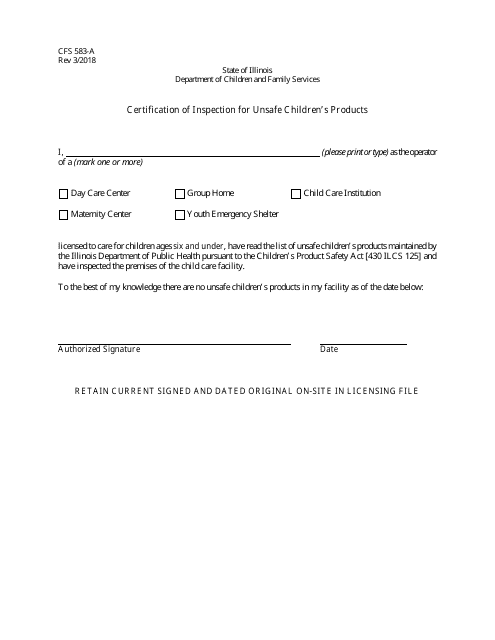 Form CFS583-A Certification of Inspection for Unsafe Children's Products (Facilities) - Illinois
