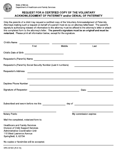 Form HFS3416H Request for a Certified Copy of the Voluntary Acknowledgment of Paternity and/or Denial of Paternity - Illinois