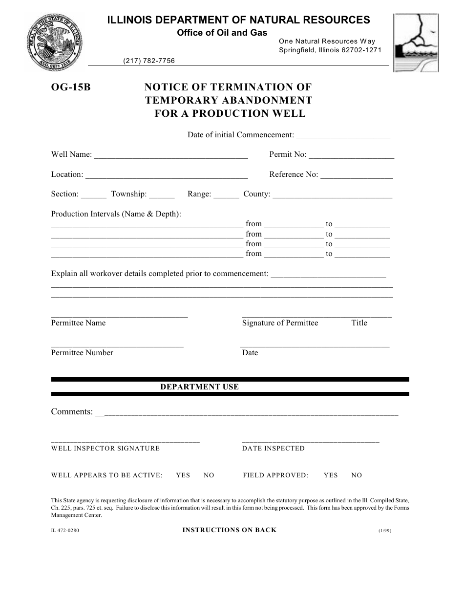 Form OG-15B (IL472-0280) Notice of Termination of Temporary Abandonment for a Production Well - Illinois, Page 1