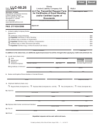 Document preview: Form LLC-50.25 LLC Fax Transmittal Request Form for Certificates of Good Standing and/or Certified Copies of Documents - Illinois