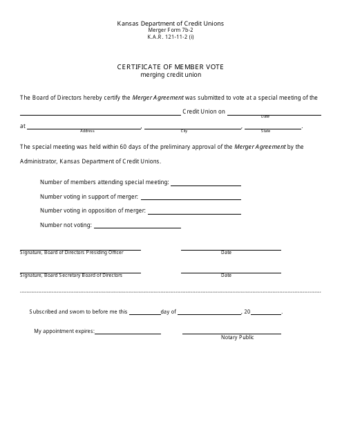 Form 7B-2 Certificate of Member Vote - Merging Credit Union - Kansas