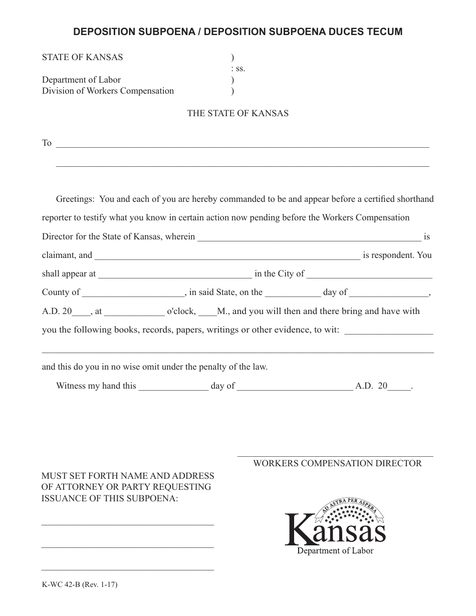 K-WC Form 42-B Deposition Subpoena / Deposition Subpoena Duces Tecum - Kansas, Page 1