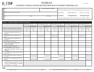 Document preview: Schedule K-139F Kansas Corporate Schedule for Refund From Carry Back of Farm Net Operating Loss - Kansas
