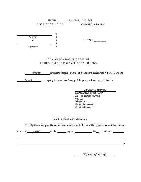 K.s.a. 60-245a: Notice of Intent to Request the Issuance of a Subpoena - Kansas