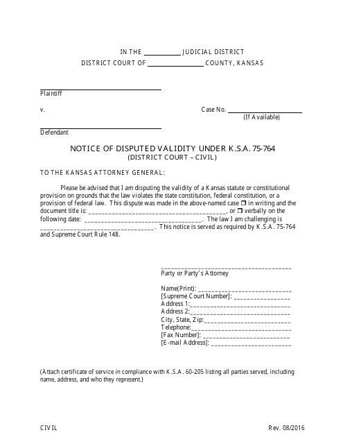 Notice of Disputed Validity Under K.s.a. 75-764 (District Court - Civil) - Kansas Download Pdf