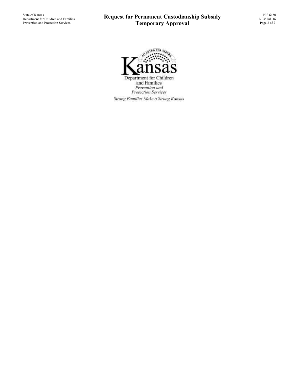 Form PPS6150 Request for Permanent Custodianship Subsidy Temporary Approval - Kansas, Page 2