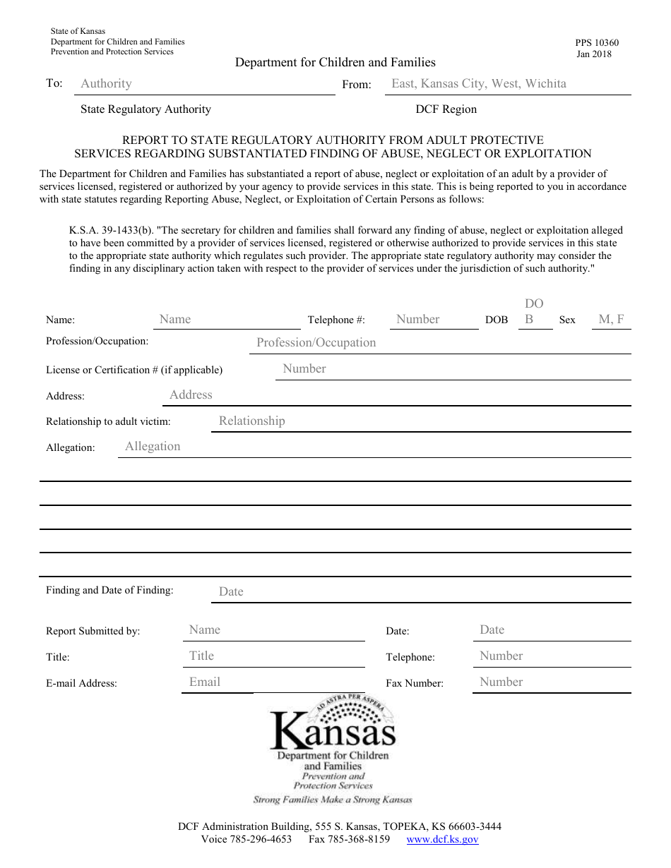 Form PPS10360 Report to State Regulatory Authority From Adult Protective Services Regarding Substantiated Finding of Abuse, Neglect or Exploitation - Kansas, Page 1