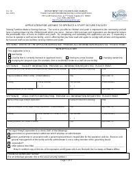 Document preview: Form FCL751 Application for License to Operate a Staff Secure Facility - Kansas