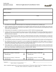 Document preview: Form 72A303 Election Application/Cancellation Form - Kentucky