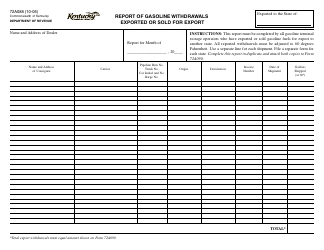 Document preview: Form 72A088 Report of Gasoline Withdrawals Exported or Sold for Export - Kentucky