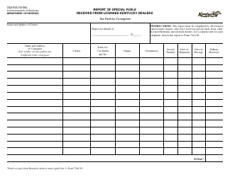 Document preview: Form 72A153 Report of Special Fuels Received From Licensed Kentucky Dealers - Kentucky