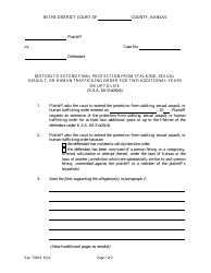 Document preview: Motion to Extend Final Protection From Stalking, Sexual Assault, or Human Trafficking Order for Two Additional Years or up to Life - Kansas