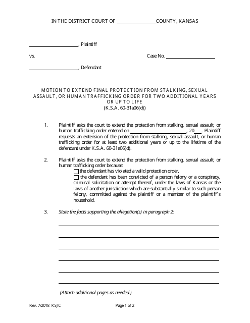 Motion to Extend Final Protection From Stalking, Sexual Assault, or Human Trafficking Order for Two Additional Years or up to Life - Kansas Download Pdf