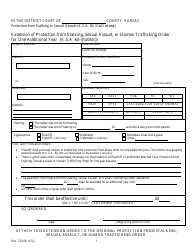 Document preview: Extension of Protection From Stalking, Sexual Assault, or Human Trafficking Order for One Additional Year (K.s.a. 60-31a06(C)) - Kansas