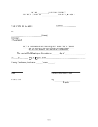 Document preview: Notice of Hearing on Request for Disclosure of an Affidavit or Sworn Testimony - Kansas