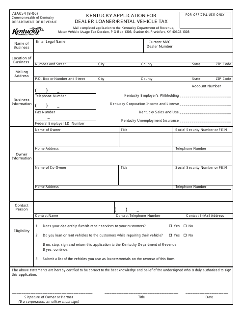 Form 73A054 Kentucky Application for Dealer Loaner/Rental Vehicle Tax - Kentucky