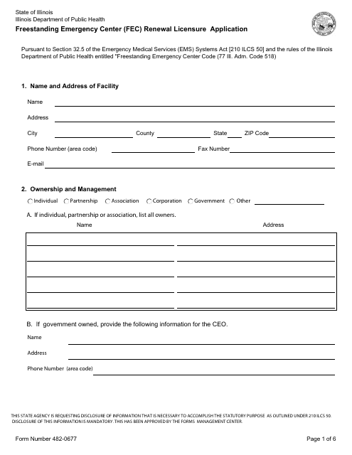 Form 482-0677 Freestanding Emergency Center (FEC) Renewal Licensure Application - Illinois